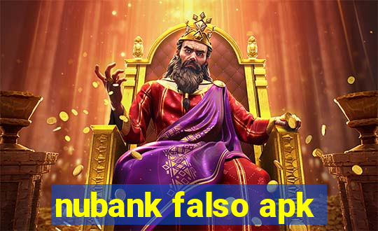 nubank falso apk